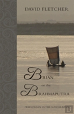 Bertrand.pt - Brian On The Brahmaputra