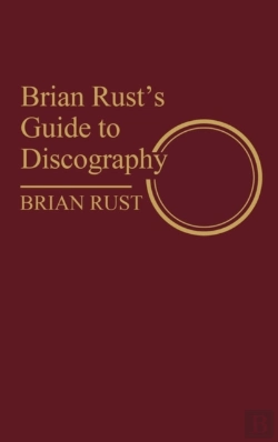Bertrand.pt - Brian Rust'S Guide To Discography