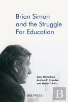 Brian Simon And The Struggle For Education