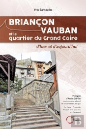 Briançon Vauban Et Le Quartier Du Grand Caire