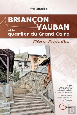 Bertrand.pt - Briançon Vauban Et Le Quartier Du Grand Caire