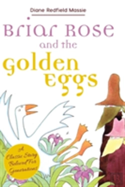Bertrand.pt - Briar Rose And The Golden Eggs