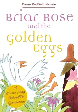 Bertrand.pt - Briar Rose And The Golden Eggs