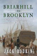 Briarhill To Brooklyn