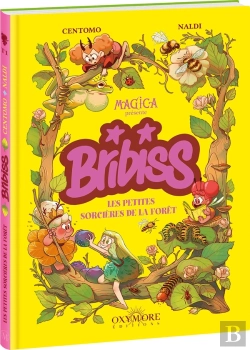 Bertrand.pt - Bribiss Tome 1 : Les Petites Sorcières De La Forêt