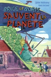 Brice Et Boris Sauvent La Planète