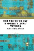 Brick Architecture Craft In Nineteenth-Century South India