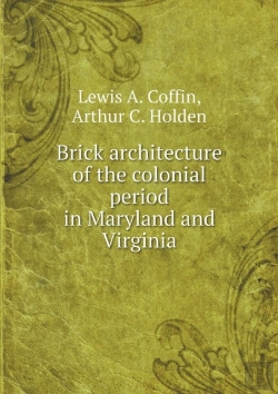 Bertrand.pt - Brick Architecture Of The Colonial Period In Maryland And Virginia