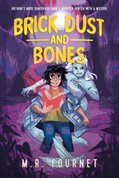 Brick Dust And Bones