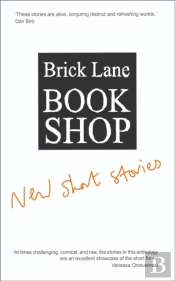 Brick Lane Bookshop New Short Stories 2024