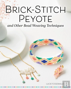 Bertrand.pt - Brick Stitch, Peyote, And Other Bead-Weaving Techniques