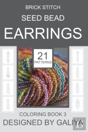 Brick Stitch Seed Bead Earrings. Coloring Book 3