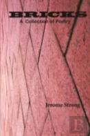 Bricks: A Collection Of Poetry (Spiritual Musings Series)