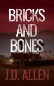 Bricks And Bones