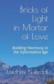 Bricks Of Light In Mortar Of Love