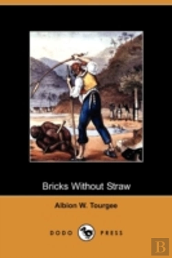 Bertrand.pt - Bricks Without Straw (Dodo Press)