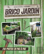 Brico Jardin : 25 Idees Facile A Realiser Avec Des Materiaux De Recuperation.