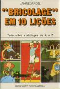 Bricolage em 10 Lições