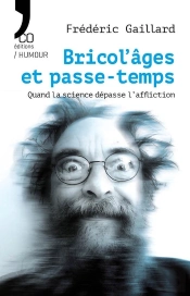 Bricol'Âges Et Passe-Temps