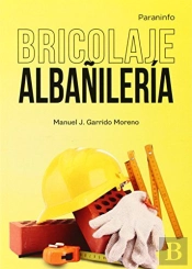 Bricolaje. Albañilería