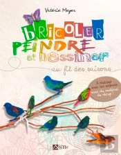 Bricoler Dessiner Peindre Au Fil Des Saisons