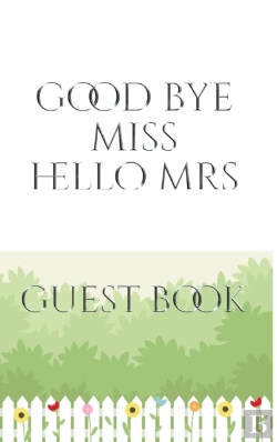 Bertrand.pt - Bridal Guest Book Good Bye Miss  Hello M
