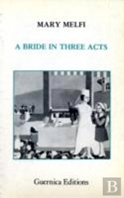 Bride In Three Acts
