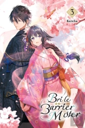 Bride Of The Barrier Master, Vol. 3