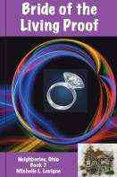 Bride Of The Living Proof, Neighborlee Book 7