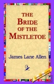 Bride Of The Mistletoe