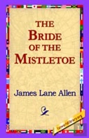 Bride Of The Mistletoe