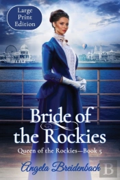 Bride Of The Rockies