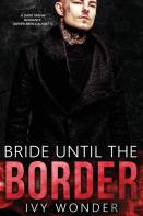 Bride Until The Border