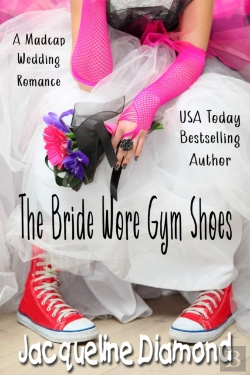 Bertrand.pt - Bride Wore Gym Shoes: A Madcap Wedding Romance