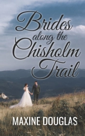 Brides Along The Chisholm Trail