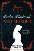 Brides, Blackmail, And Murder