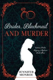 Brides, Blackmail, And Murder