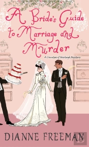 Bride'S Guide To Marriage And Murder
