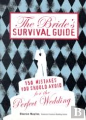 Bride'S Survival Guide
