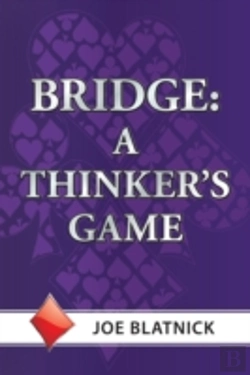 Bertrand.pt - Bridge: A Thinker'S Game