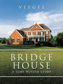 Bertrand.pt - Bridge House: A Toby Winter Story