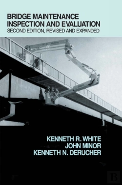 Bertrand.pt - Bridge Maintenance Inspection And Evaluation, Second Edition