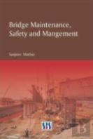 Bridge Maintenance, Safety & Management