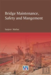 Bridge Maintenance, Safety & Management