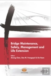 Bridge Maintenance, Safety, Management And Life Extension