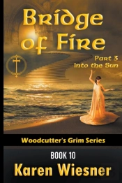 Bridge Of Fire, Part 3