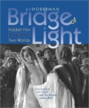 Bridge Of Light - Yiddish Film Between Two Worlds