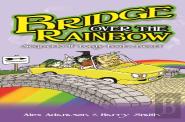 Bridge Over The Rainbow