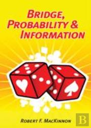 Bridge Probability & Information