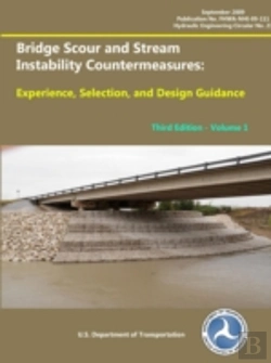 Bertrand.pt - Bridge Scour And Stream Instability Countermeasures: Experience, Selection, And Design Guidance Third Edition Volume 1